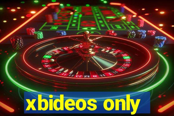 xbideos only